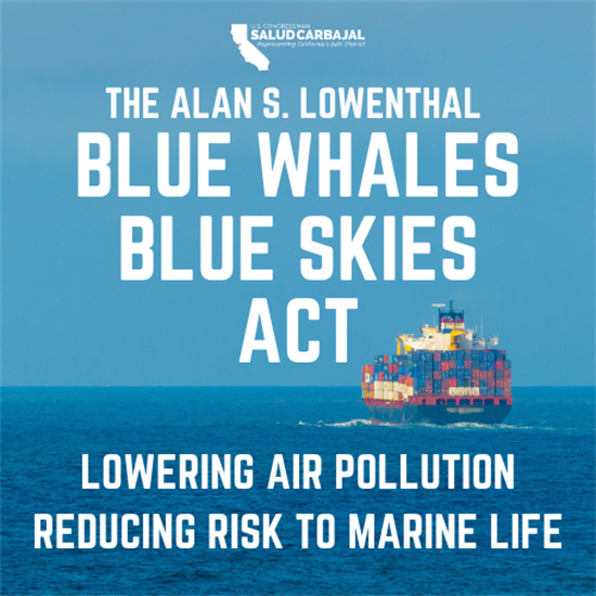 The Alan S. Lowenthal Blue Whales, Blue Skies Act 